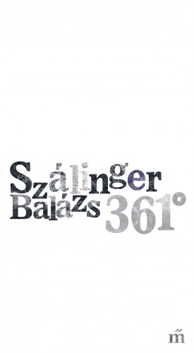 Szálinger Balázs - 361° [eKönyv: epub, mobi]