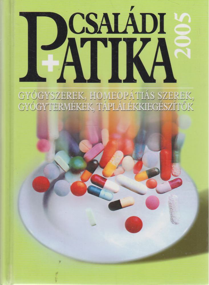 Dr. Varró Mihály - Családi patika 2005 [antikvár]