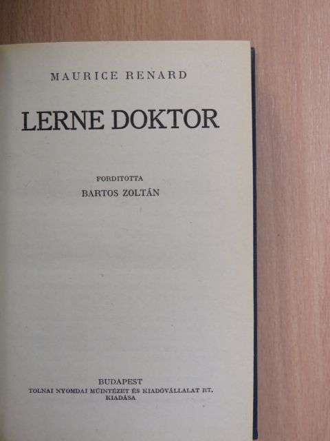Maurice Renard - Lerne doktor [antikvár]