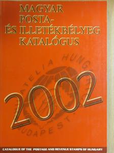 Bölcskei Imréné - Magyar posta- és illetékbélyeg katalógus 2002. [antikvár]