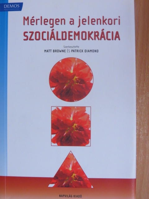 Andrea Romano - Mérlegen a jelenkori szociáldemokrácia [antikvár]
