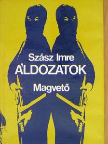 Szász Imre - Áldozatok [antikvár]