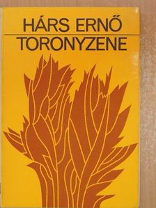 Hárs Ernő - Toronyzene [antikvár]