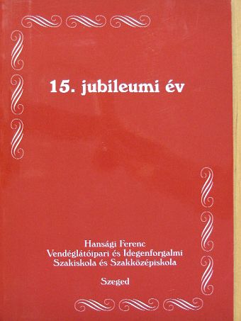 15. jubileumi év [antikvár]