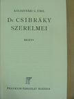 Kolozsvári G. Emil - Dr. Csibráky szerelmei [antikvár]