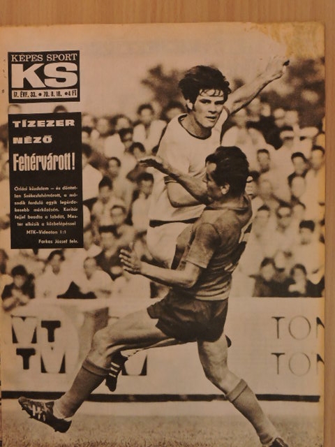 Feleki László - Képes Sport 1970. augusztus 18. [antikvár]