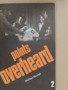 Matthew Bennett - Points Overheard 2 - Student's Book [antikvár]
