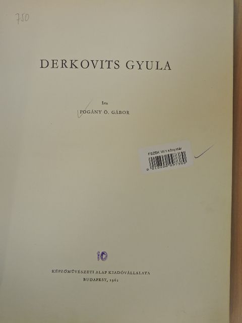 Pogány Ö. Gábor - Derkovits Gyula [antikvár]