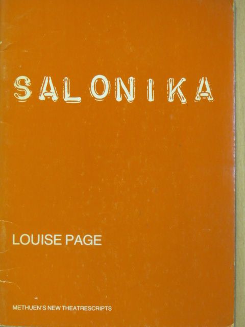 Louise Page - Salonika [antikvár]