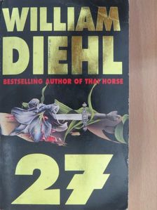 William Diehl - 27 [antikvár]