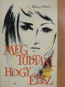 Rácz Olivér - Megtudtam, hogy élsz (dedikált példány) [antikvár]