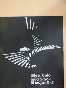 Tilless Béla kiállítása [antikvár]