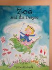 Jane Andrews - Zoë and the Dragon [antikvár]