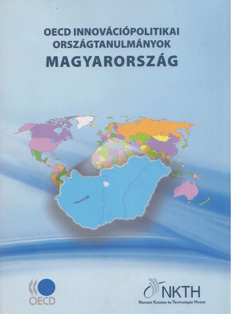 Dömötör Erzsébet - OECD Innovációpolitikai Országtanulmányok - Magyarország [antikvár]
