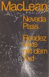 Alistair MacLean - Nevada Pass/Rendezvous mit dem Tod [antikvár]