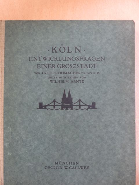Fritz Schumacher - Köln [antikvár]