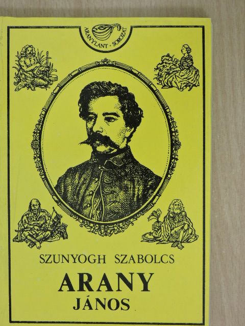 Szunyogh Szabolcs - Arany János [antikvár]
