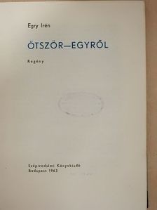 Egry Irén - Ötször-egyről [antikvár]