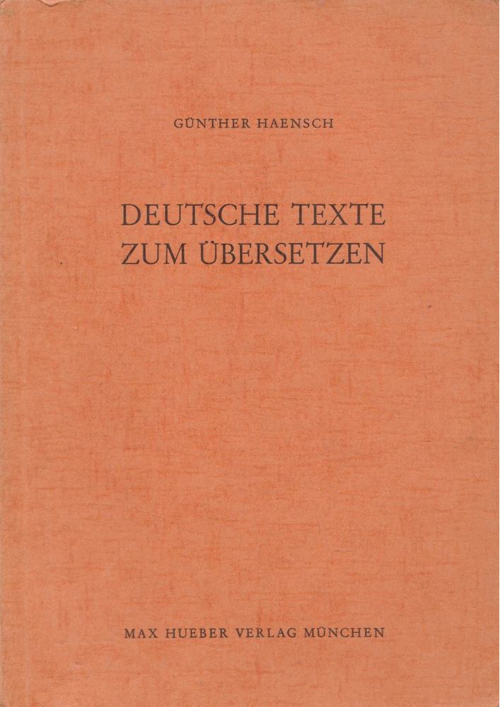 Günther Haensch - Deutsche Texte zum Übersetzen [antikvár]