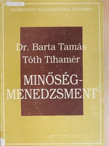 Dr. Barta Tamás - Minőség-menedzsment [antikvár]