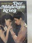 Manfred Bieler - Der Mädchenkrieg [antikvár]