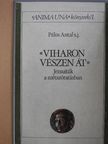 Pálos Antal - Viharon, vészen át [antikvár]