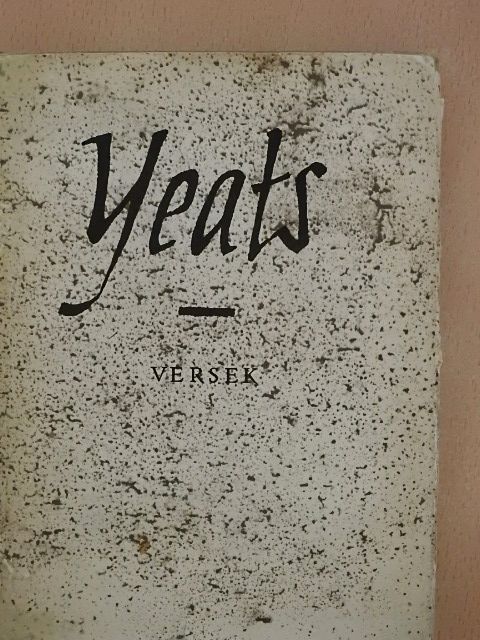 William Butler Yeats - Versek [antikvár]