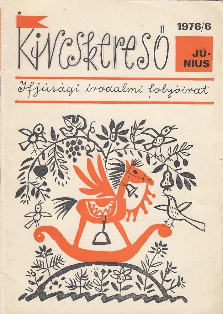 Deme László - Kincskereső 1976/6 [antikvár]