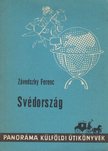ZÁVODSZKY FERENC - Svédország [antikvár]