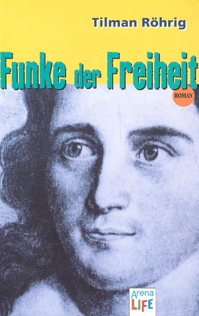 RÖHRIG, TILMAN - Funke der Freiheit [antikvár]