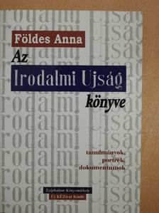 Benjámin László - Az Irodalmi Ujság könyve [antikvár]