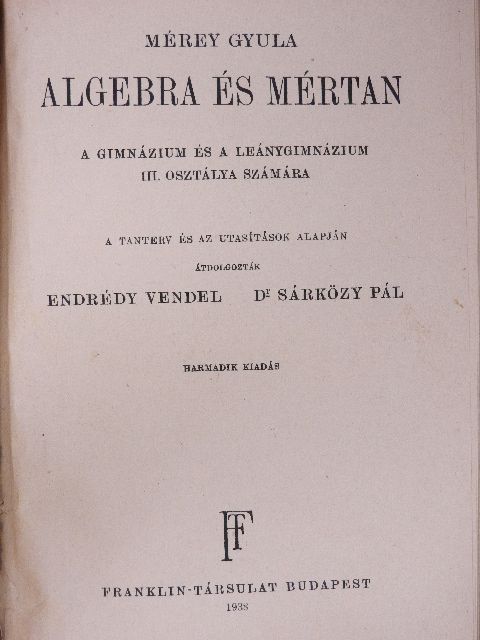 Mérey Gyula - Algebra és mértan III-IV. [antikvár]