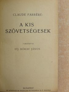 Claude Farrére - A kis szövetségesek [antikvár]