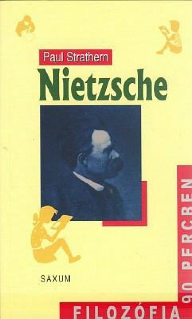 Paul Strathern - Nietzsche [antikvár]