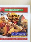 Tóth Endre - Receptek salátákhoz [antikvár]