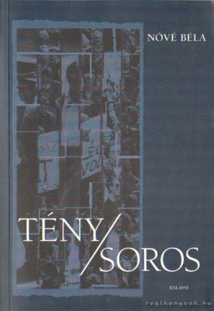 Nóvé Béla - Tény/Soros [antikvár]