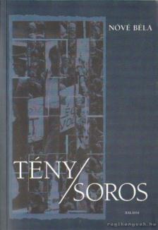 Nóvé Béla - Tény/Soros [antikvár]