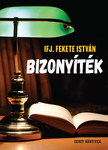 ifj. Fekete István - Bizonyíték