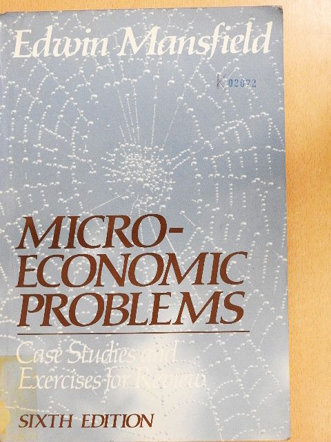 Edwin Mansfield - Microeconomic Problems [antikvár]
