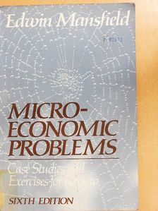 Edwin Mansfield - Microeconomic Problems [antikvár]