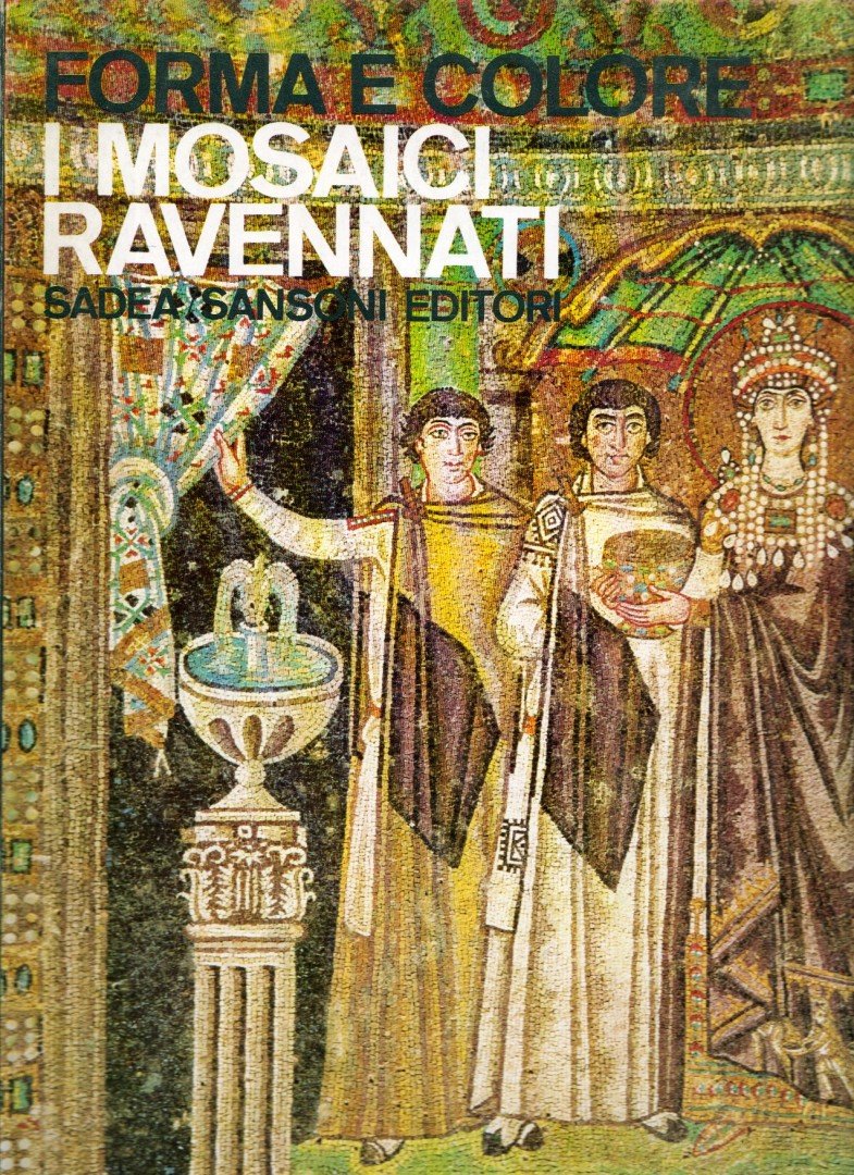 Alberto Busignani - I mosaici Ravennati [antikvár]