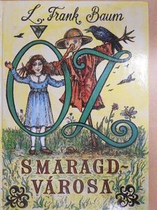 L. Frank Baum - Óz Smaragdvárosa [antikvár]