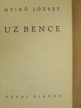 Nyirő József - Uz Bence [antikvár]