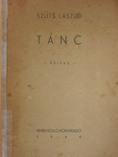 Szüts László - Tánc (dedikált példány) [antikvár]