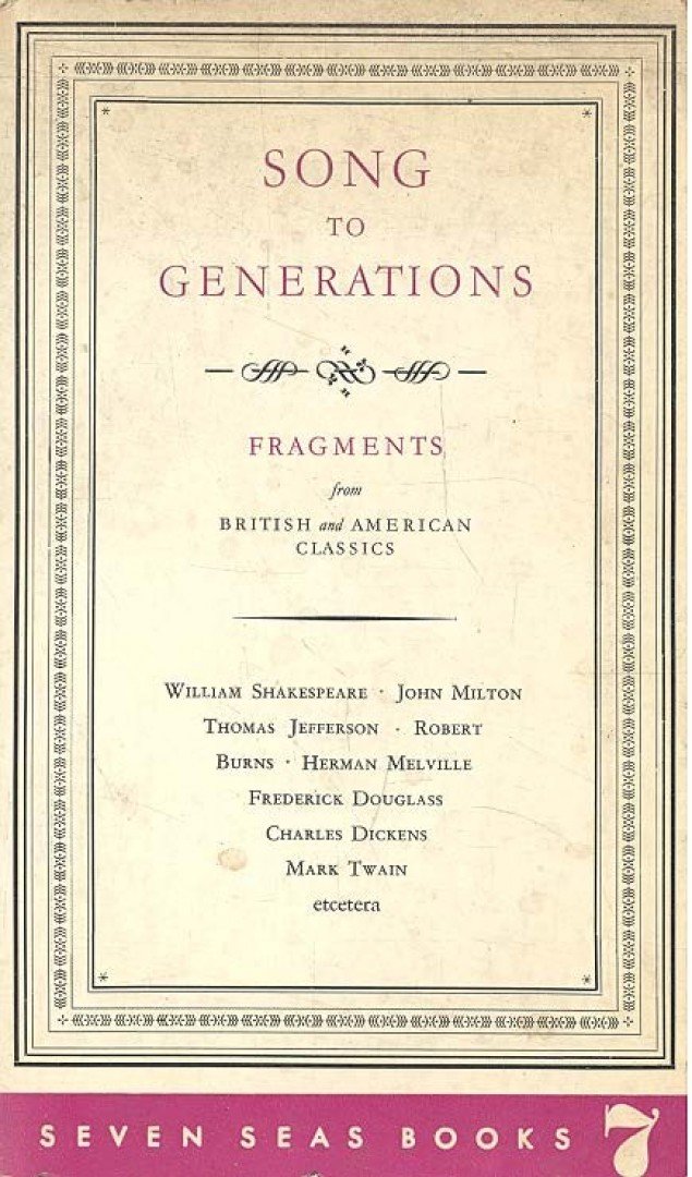 GELBIN, GERTRUDE - Song to Generations - Fragments from British and American Classics [antikvár]