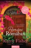 Kerry Fisher - Románc Rómában - Újrakezdés Olaszországban 3. [eKönyv: epub, mobi]