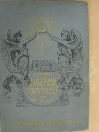 Benedek Elek - Hazánk története [antikvár]