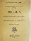 George Berkeley - Három párbeszéd Hylas és Philonous közt/Értekezés a látásnak egy uj elméletéről [antikvár]