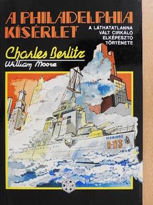 Charles Berlitz - A Philadelphia kísérlet [antikvár]