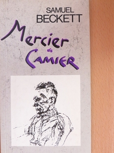 Samuel Beckett - Mercier és Camier [antikvár]
